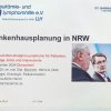 Es gab auch einen Impuls zur Krankenhausplanung in NRW- diese Fakten, die uns vorgestellt wurden, machen einen schon Angst